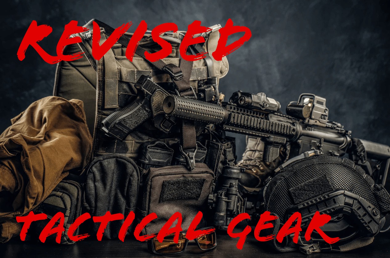 Revised Tactical Gear