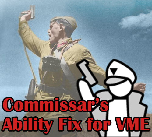 Commissar ability fix for VME