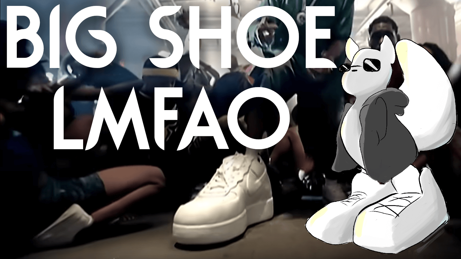 Big Shoe LMFAO