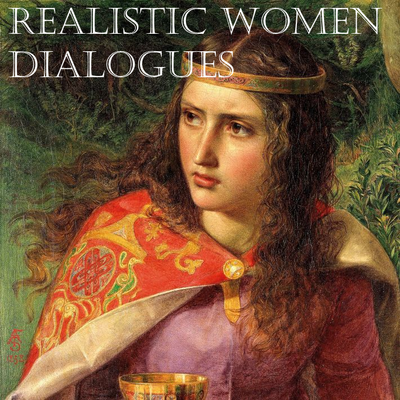 Realistic Women Dialogues