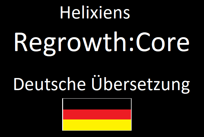 ReGrowth: Core Deutsch