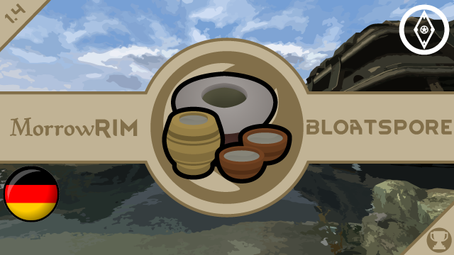 MorrowRim - Bloatspore Deutsch