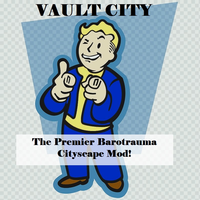 Vault City – Barotrauma Mod