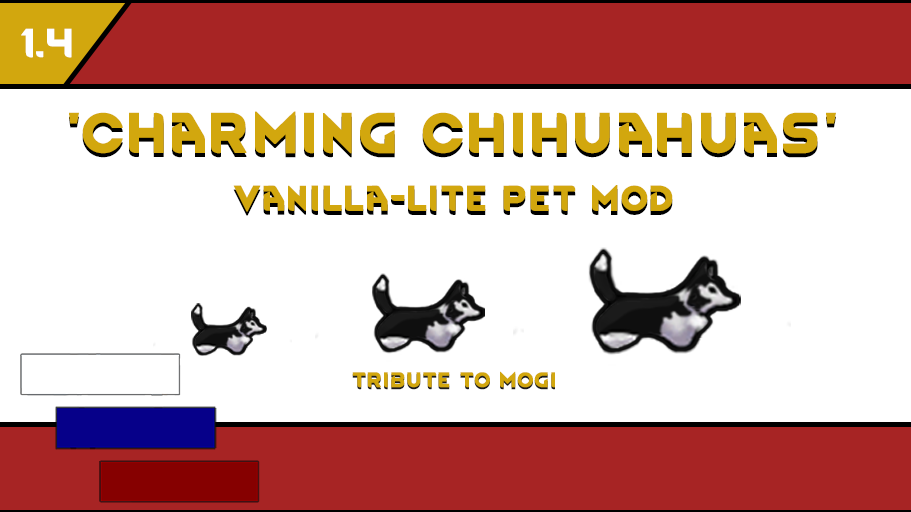 Charming Chihuahuas - Vanilla-Lite Pet Mod Rus
