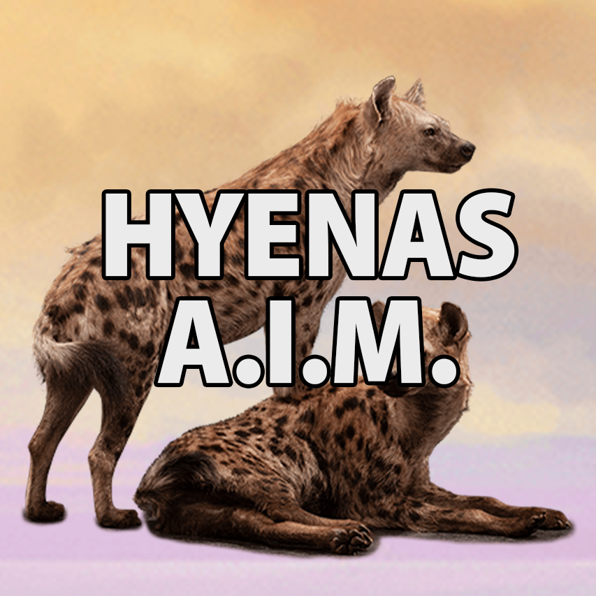 Hyenas A.I.M.