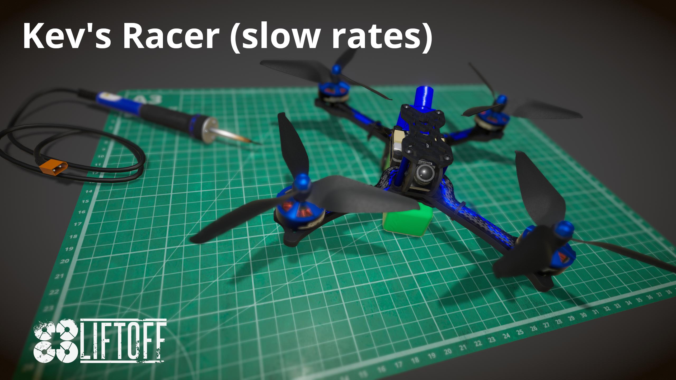 Kev's Racer (slow rates)