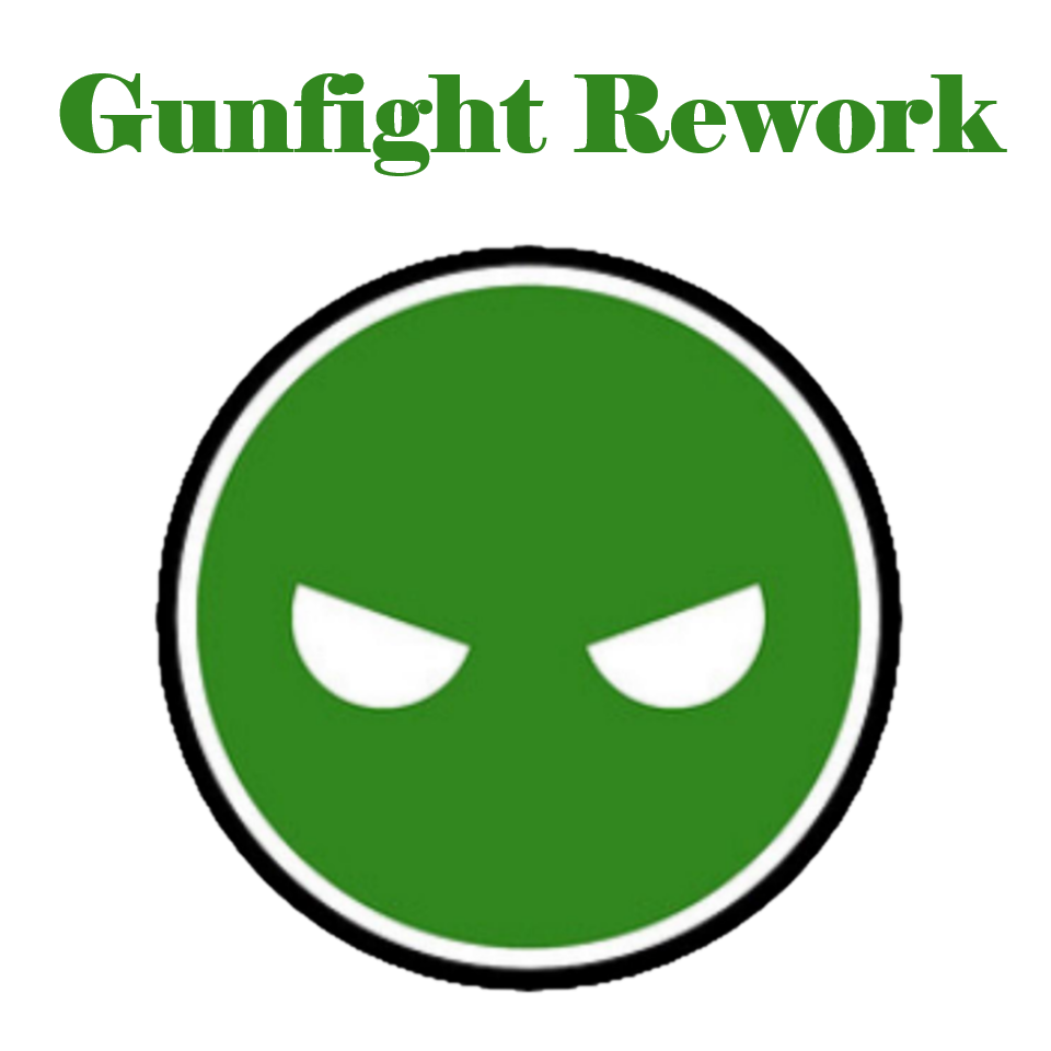 Overhaul - Gunfight Rework [!!!Obsoleted!!!]