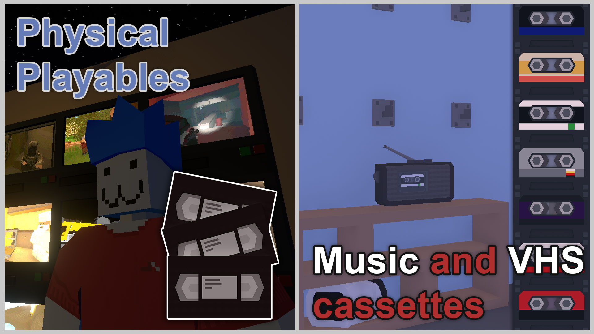 Physical Playables | VHS and Music cassettes