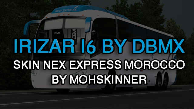 New Express Maroc Tours [Bus Irirzar I6 Skin]
