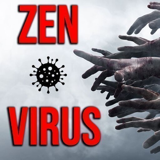 Steam Workshop::ZenVirus