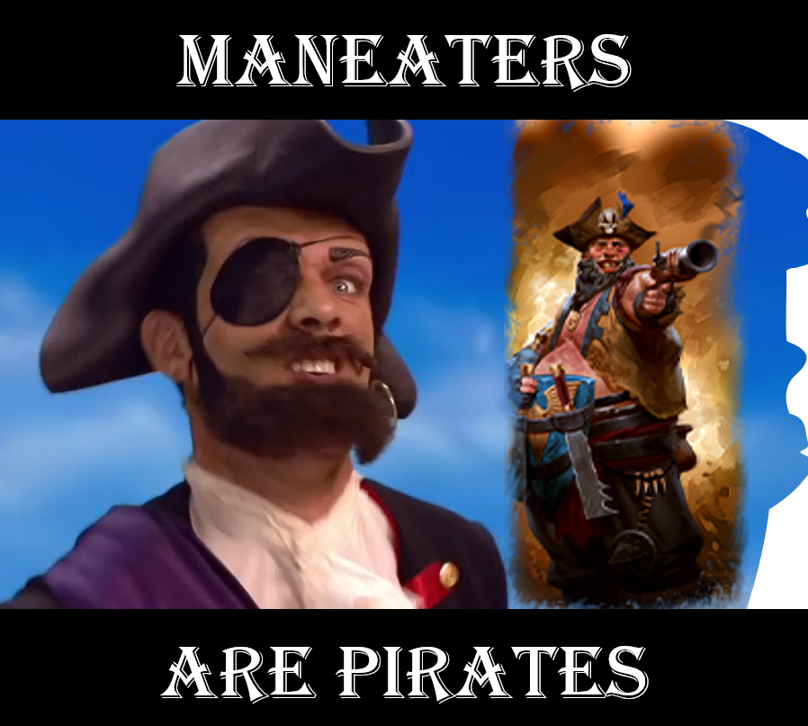 Maneaters Are Pirates
