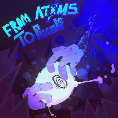 From Atoms To Pixels