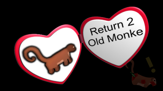Return 2 Old Monke