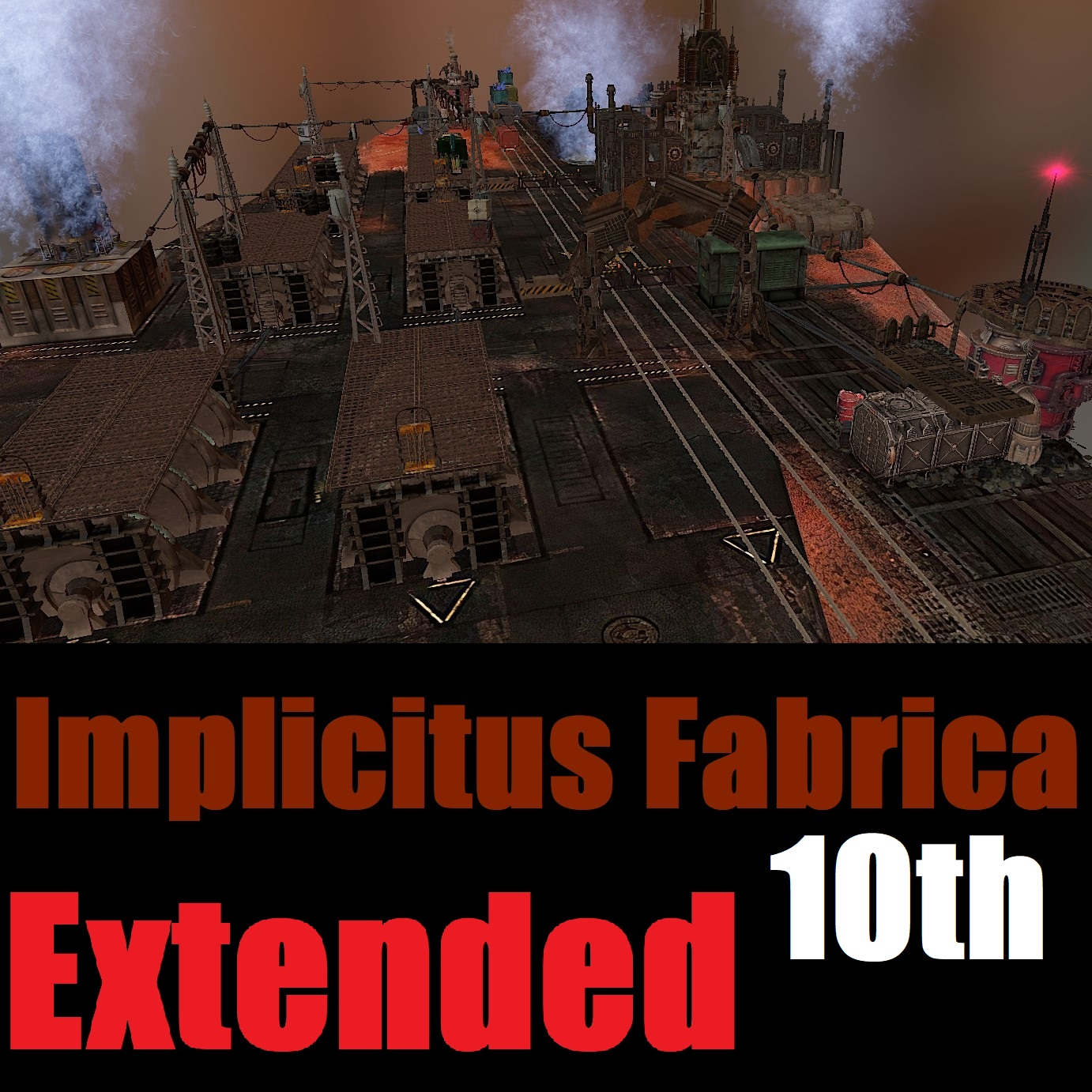 40k Onslaught Map: Implicitus Fabrica Extended