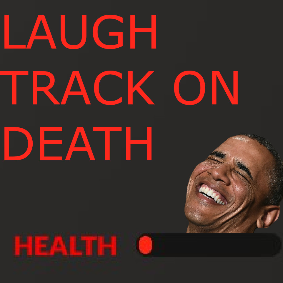 Laugh Track On Death