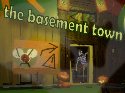 the basement town
