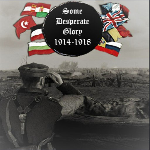 [Some Desperate Glory 1914-1918] Legacy Main Menu and Music