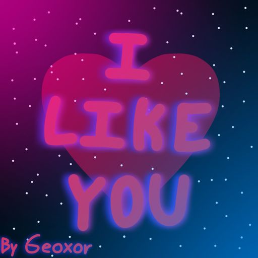 I like you