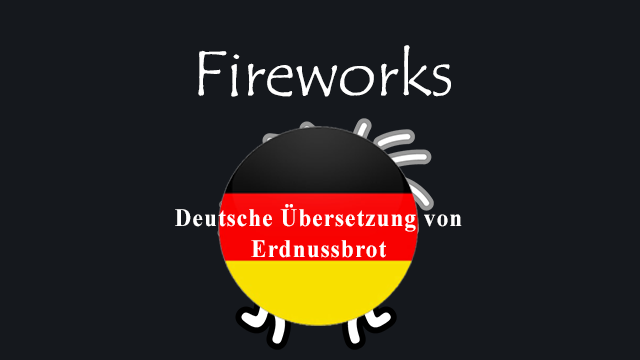 Fireworks - Deutsch