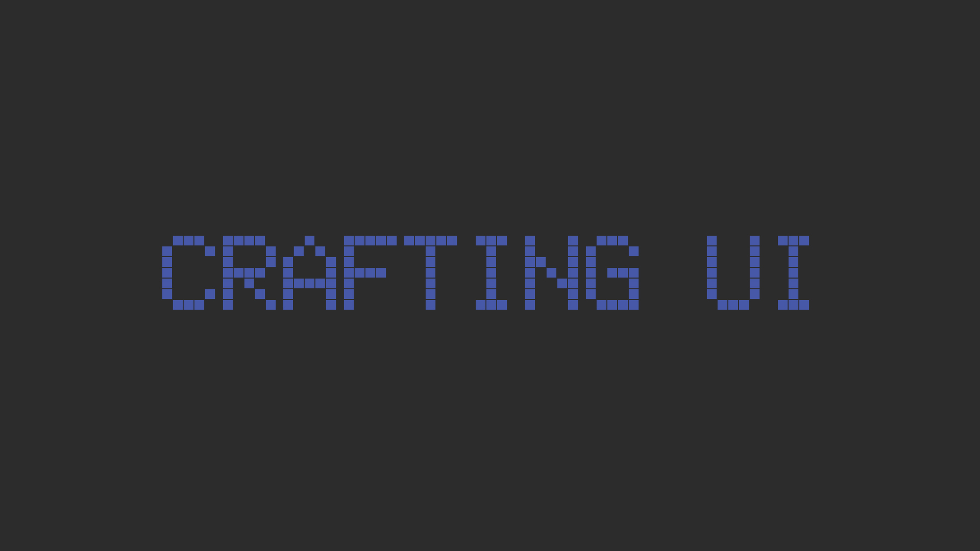 Crafting UI