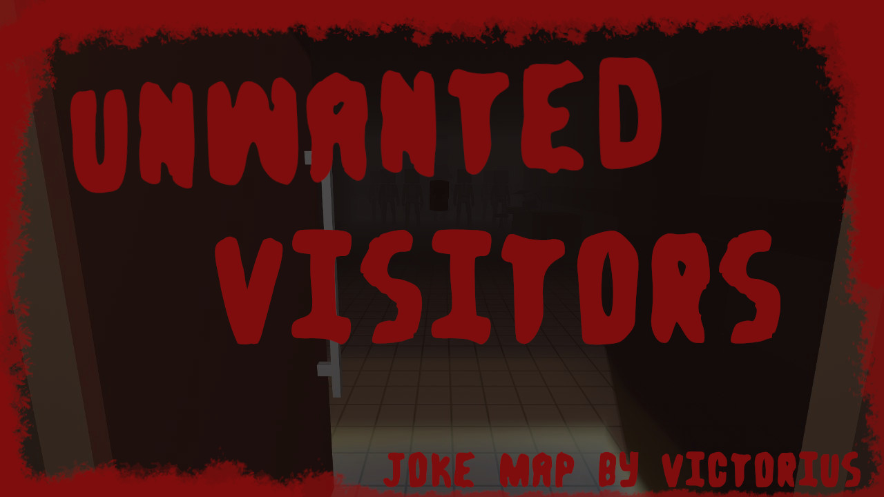 Unwanted Visitors