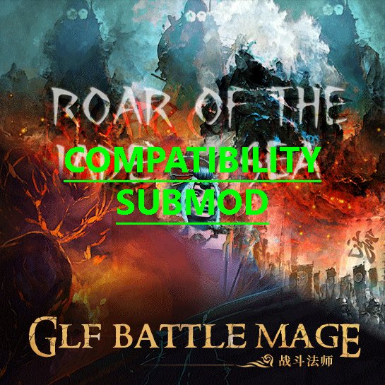 [6.x.x] Roar of the Jade Sea : Yin-Yin, the Sea Dragon submod compatibility with [GLF] Battle Mage 战斗法师