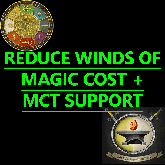 [6.x.x] Reduce Winds of Magic costs by % (MCT Support) (Player only)