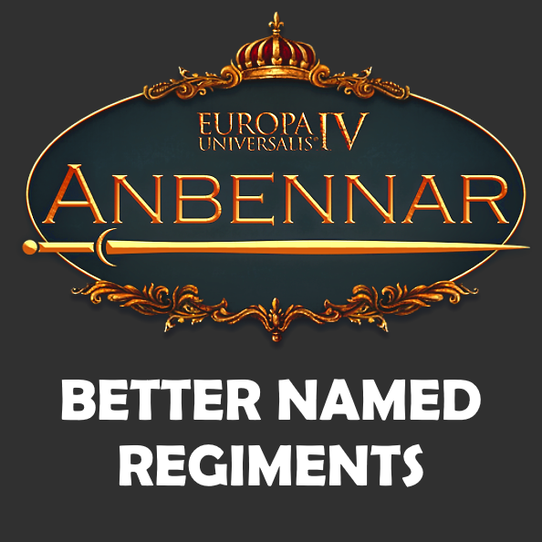 Anbennar Better Named Regiments