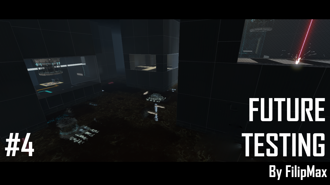 FUTURE TESTING (Part 4)