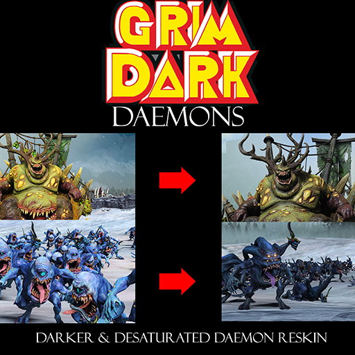 Grimdark Daemons (Darker & Desaturated Daemon Reskin)