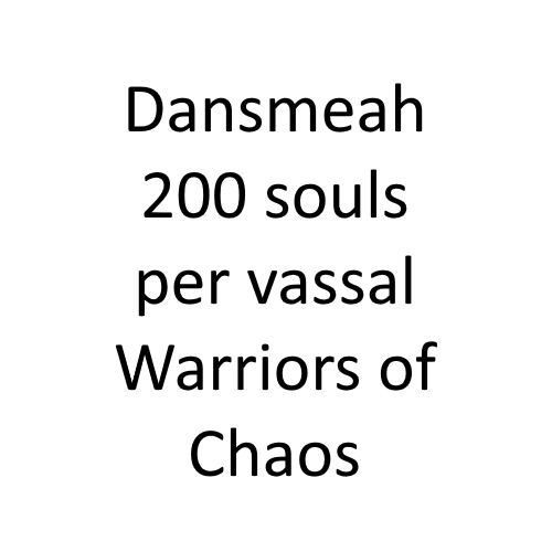 dansmeah souls per vassal per turn