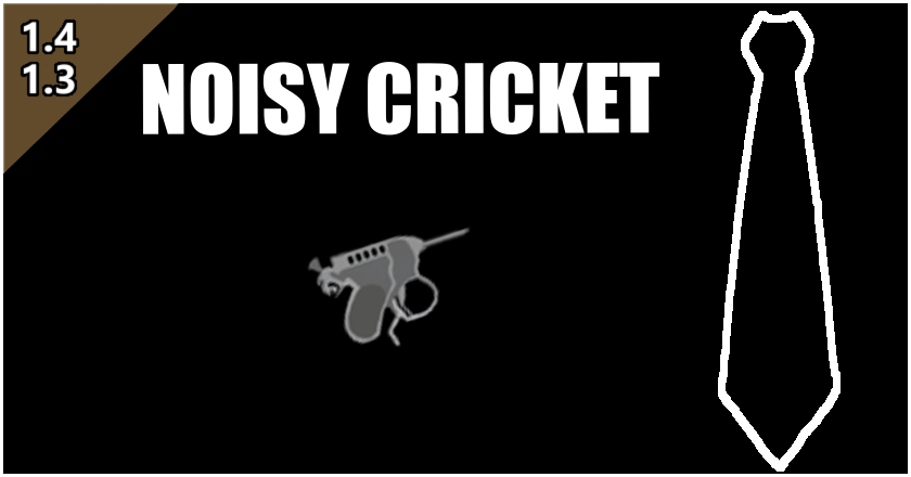 Noisy Cricket