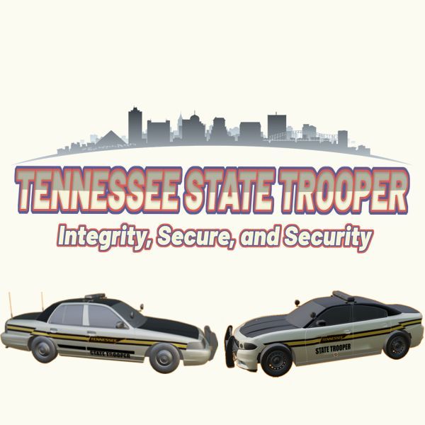 Tennessee State Trooper (T.S.T)