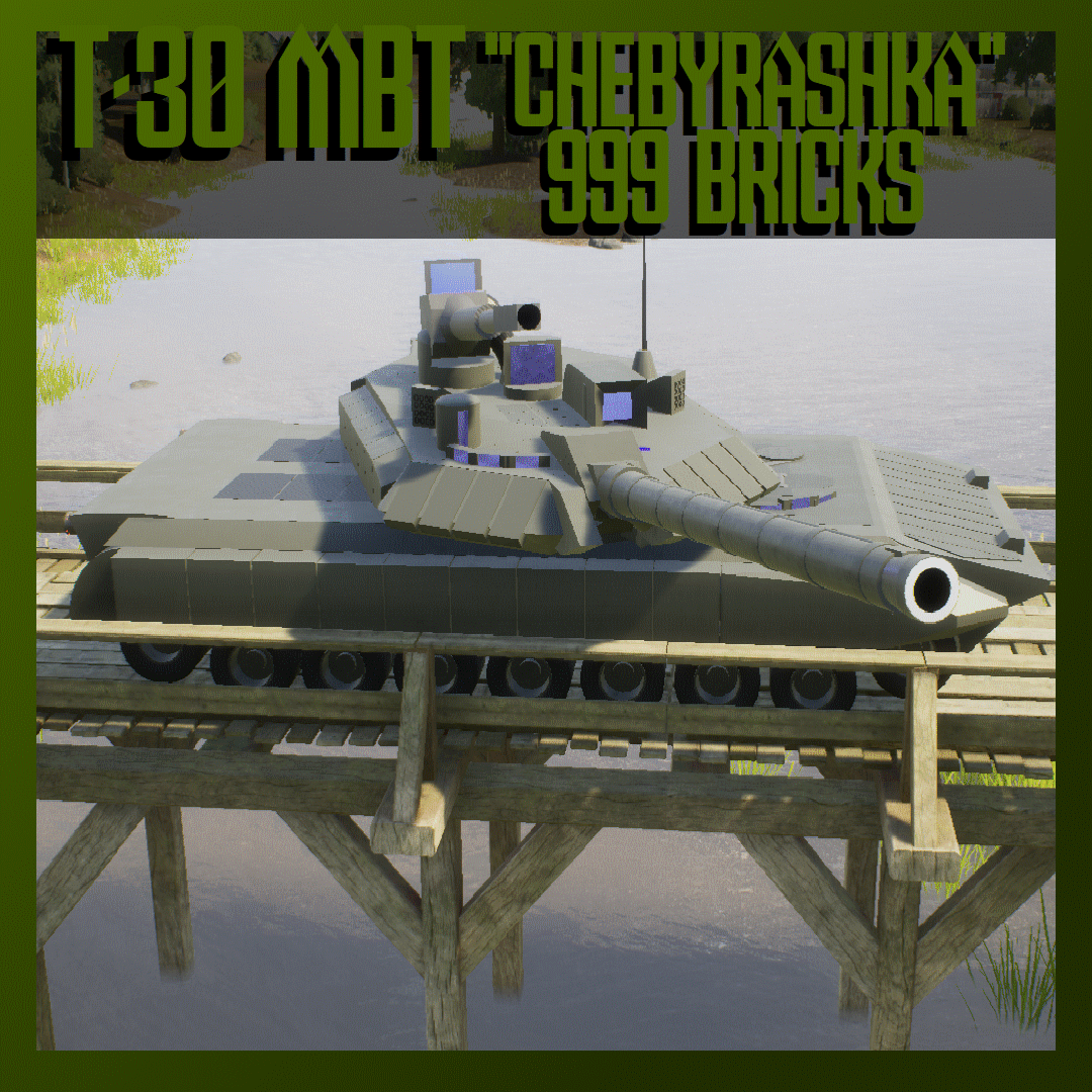 T-30 MBT "CHEBYRASHKA" [!READ DESC!] preview