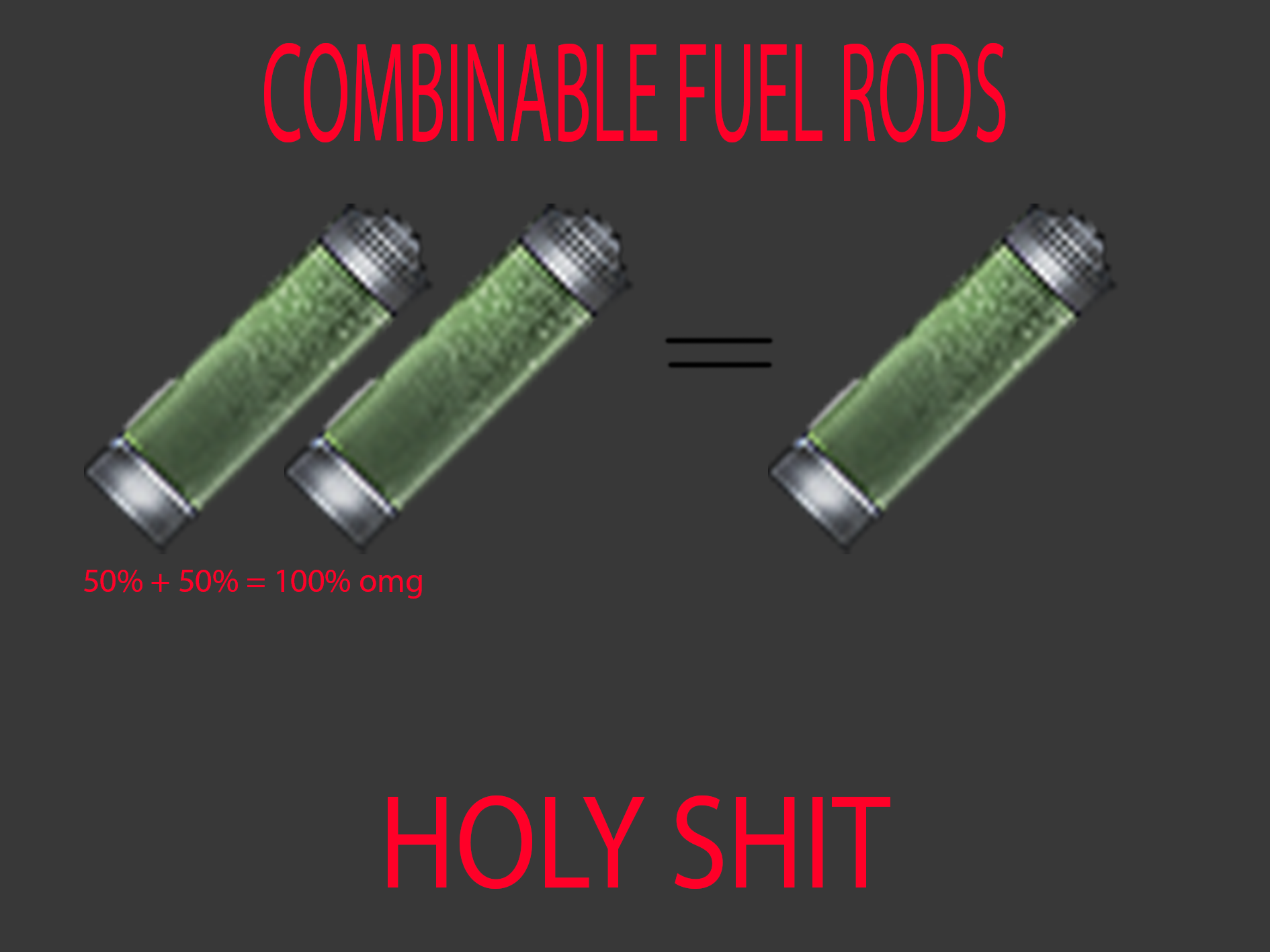Combinable Fuel Rods