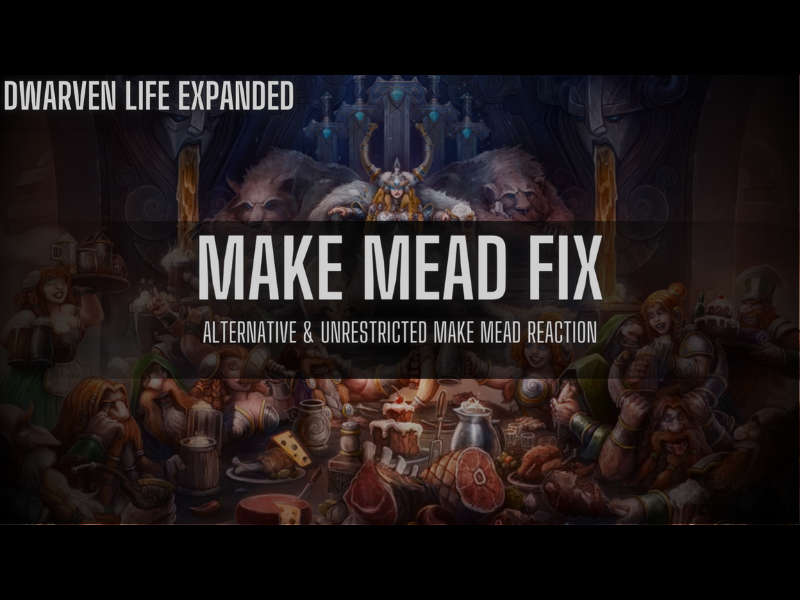 DLE - Make Mead Fix