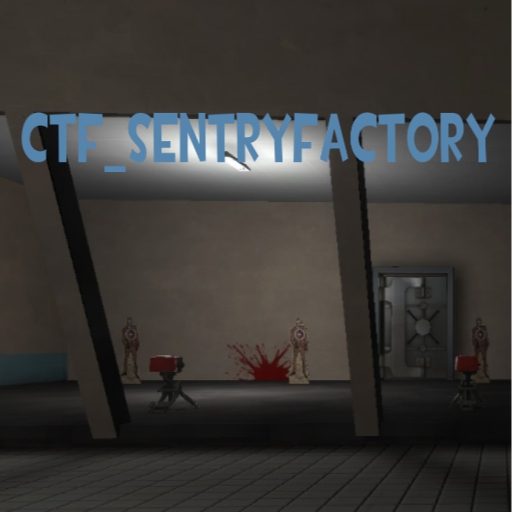 CTF_SentryFactory – Team Fortress 2 Mod