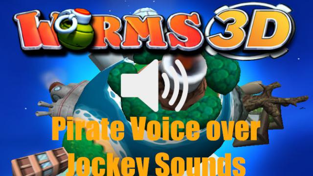 (Jockey)Worms 3D - Pirate Voice Pack