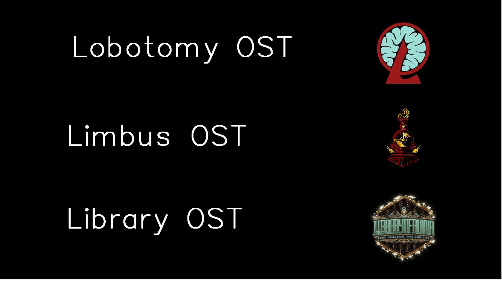 Lob LoR and Limbus OST