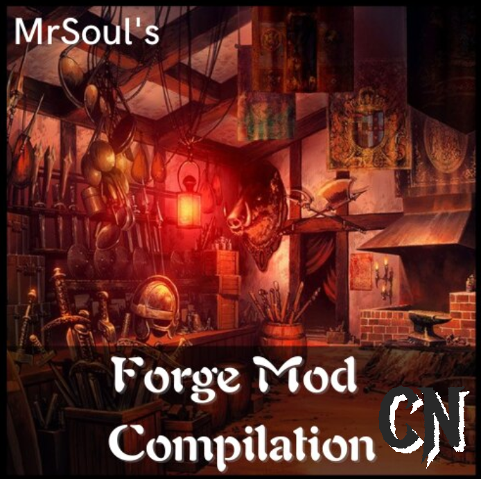 Soul's Forge Mod Compilation CN