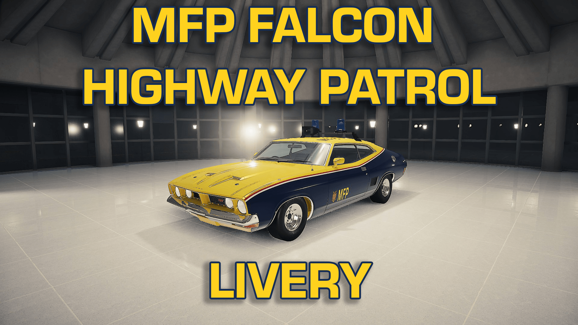 MFP Highway Patrol Livery for Ford Falcon XB