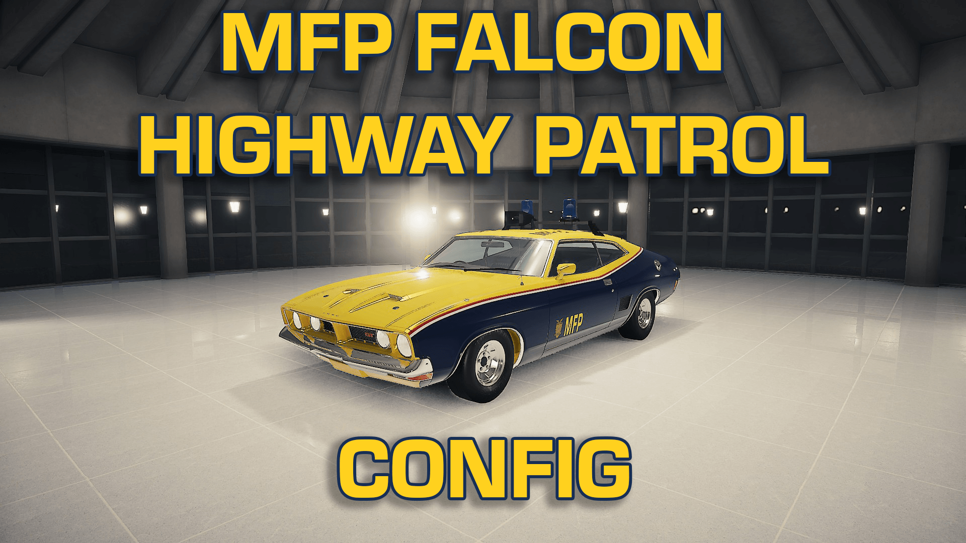 CONFIG: Ford Falcon XB MFP Highway Patrol