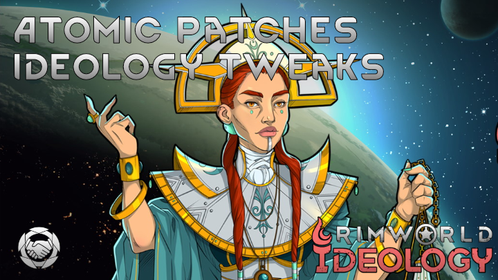 Atomic Patches - Ideology Tweaks