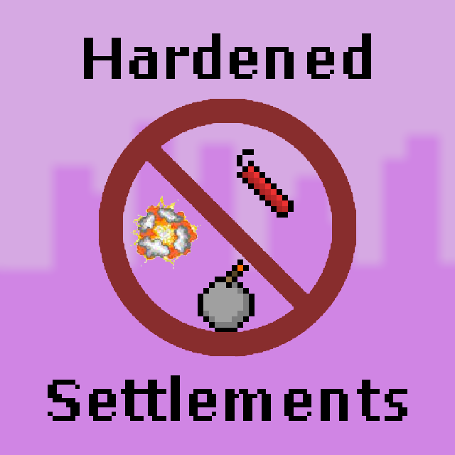 Hardened Settlements