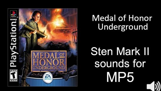 Medal of Honor Underground(PSX) - Sten Mark II Gunfire(MP5)