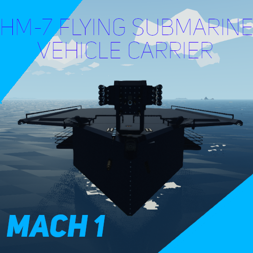 HM-7 Mach 1 Flying Submarine