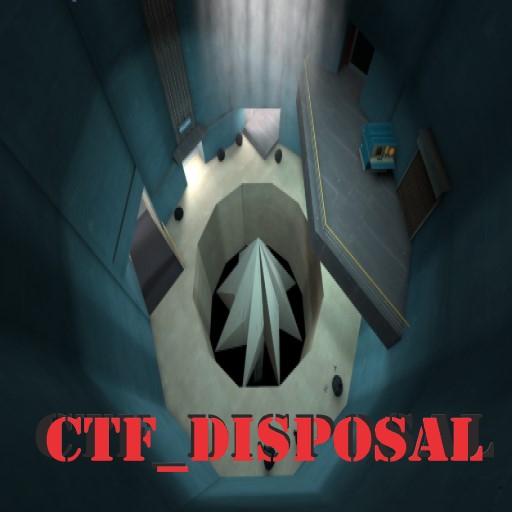 CTF_disposal – Team Fortress 2 Mod