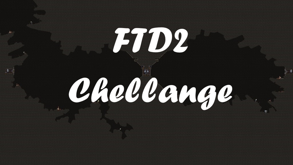 FTD2 Chaos-Cave-Carnage