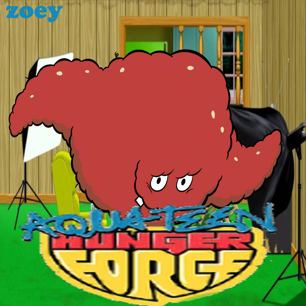 meatwad over zoey
