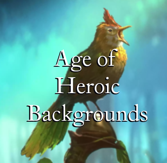 Age of Heroic Backgrounds